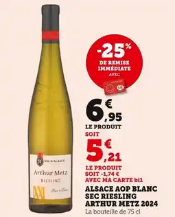 Bi1 Alsace aop blanc sec riesling arthur metz 2024 offre