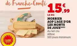 Bi1 Morbier aop l'age d'or les monts de joux offre