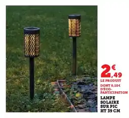 Hyper U Lampe solaire sur pic offre