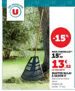 Hyper U Master balai à gazon u offre