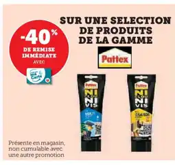 Hyper U PATTEX Sur une selection de produits de la gamme offre