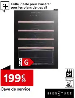 BUT Cave de service SIGNATURE offre