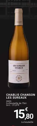 E.Leclerc CHABLIS CHANSON LES SUREAUX offre