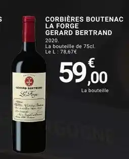 E.Leclerc CORBIÈRES BOUTENAC LA FORGE GERARD BERTRAND offre