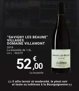 E.Leclerc SAVIGNY LES BEAUNE VILLAGES DOMAINE VILLAMONT offre