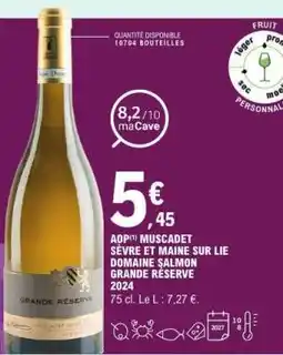 E.Leclerc AOP Muscadet Sèvre et Maine sur Lie Domaine Salmon Grande Réserve 2024 offre