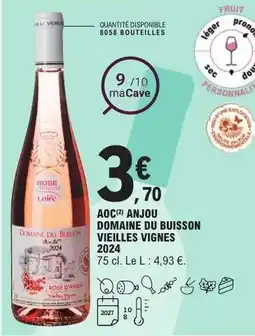 E.Leclerc DOMAINE DU BUISSON VIEILLES VIGNES 2024 offre