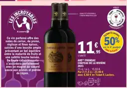 E.Leclerc AOP Fronsac Château de La Rivière 2023 offre