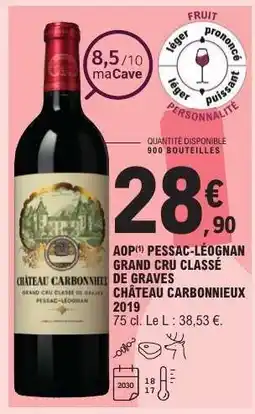 E.Leclerc CHÂTEAU CARBONNIEUX 2019 offre