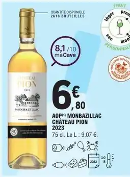 E.Leclerc AOP MONBAZILLAC CHÂTEAU PION 2023 offre
