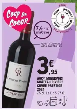 E.Leclerc Château Rivière Cuvée Prestige 2024 offre
