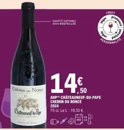 E.Leclerc AOP Châteauneuf-du-Pape Chemin du Nonce 2024 offre