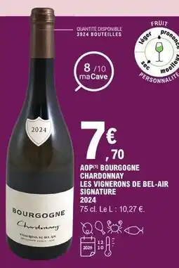 E.Leclerc AOP Bourgogne Chardonnay Les Vignerons de Bel-Air Signature 2024 offre