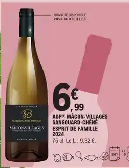 E.Leclerc AOP Mâcon-Villages Sangouard-Chêne Esprit de Famille 2024 offre