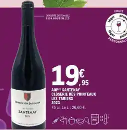 E.Leclerc AOP Santenay Closerie des Pointeaux Les Tariers 2023 offre