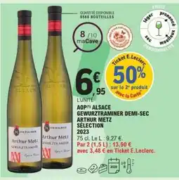 E.Leclerc AOP ALSACE GEWURZTRAMINER DEMI-SEC ARTHUR METZ SÉLECTION 2023 offre