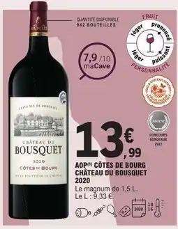 E.Leclerc AOP Côtes de Bourg Château du Bousquet 2020 offre