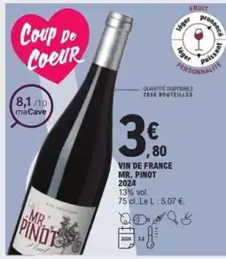 E.Leclerc VIN DE FRANCE MR. PINOT 2024 offre