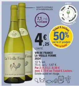 E.Leclerc VIN DE FRANCE LA VIEILLE FERME 2024 offre