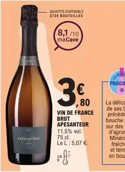 E.Leclerc VIN DE FRANCE BRUT APESANTEUR offre