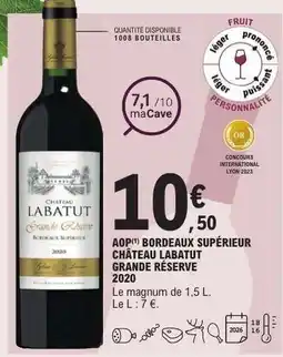 E.Leclerc AOP Bordeaux Supérieur Château Labatut Grande Réserve 2020 offre