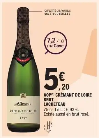 E.Leclerc AOP Crémant de Loire Brut Lacheteau offre