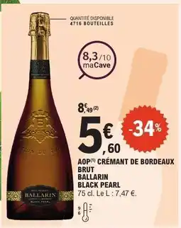 E.Leclerc AOP Crémant de Bordeaux Brut Ballarin Black Pearl offre