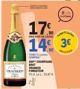 E.Leclerc AOP CHAMPAGNE BRUT VRANKEN FONDATEUR offre