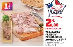 U Express Véritable jambon persillé de bourgogne offre