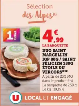 U Express Duo saint marcellin igp 80g saint félicien 180g étoile du vercors offre