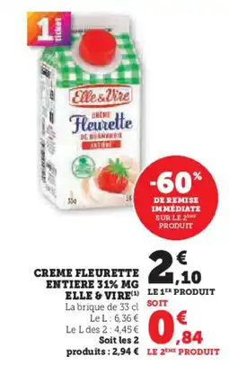 U Express Creme fleurette entiere mg elle & vire offre