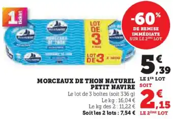 U Express Morceaux de thon naturel petit navire offre