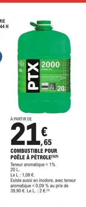 E.Leclerc Brico Combustible pour poêle à pétrole offre