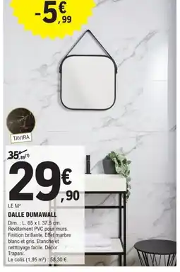 E.Leclerc Brico Dalle dumawall offre