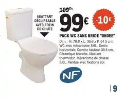 E.Leclerc Brico Pack wc sans bride ondee offre