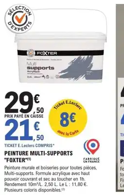E.Leclerc Brico FOXTER Peinture multi-supports offre