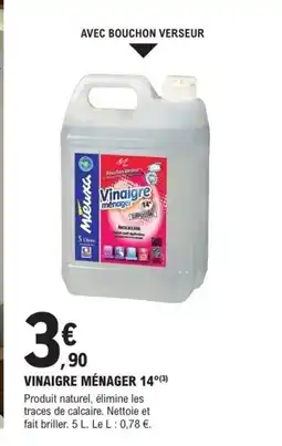 E.Leclerc Brico Vinaigre ménager 14° offre