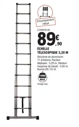 E.Leclerc Brico Échelle télescopique 3,20 m offre