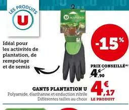 Super U Gants plantation u offre