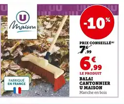 Super U Balai cantonnier u maison offre