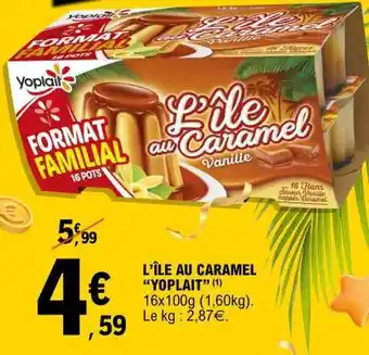 E.Leclerc L'ÎLE AU CARAMEL “YOPLAIT” offre
