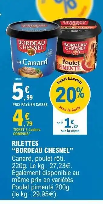 E.Leclerc RILLETTES “BORDEAU CHESNEL” offre