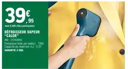 E.Leclerc DÉFROISSEUR VAPEUR CALOR offre