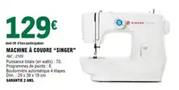 E.Leclerc MACHINE À COUDRE “SINGER” offre