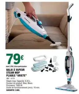 E.Leclerc BALAI À VAPEUR STEAM MOP PLIABLE “ARIETE” offre