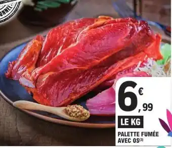 E.Leclerc Palette fumée avec os offre