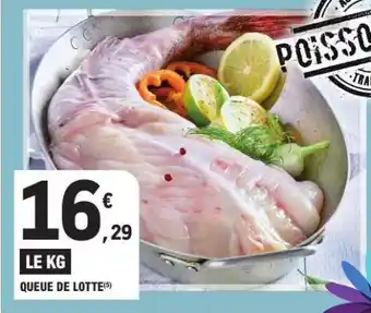 E.Leclerc QUEUE DE LOTTE offre