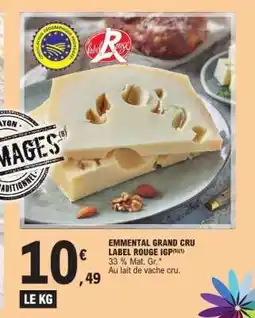 E.Leclerc Emmental Grand Cru Label Rouge Igp offre