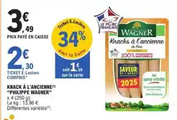 E.Leclerc KNACK À L'ANCIENNE 'PHILIPPE WAGNER' offre
