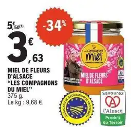 E.Leclerc MIEL DE FLEURS D'ALSACE “LES COMPAGNONS DU MIEL” offre